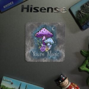 Fridge Magnet Witchy You're Magic