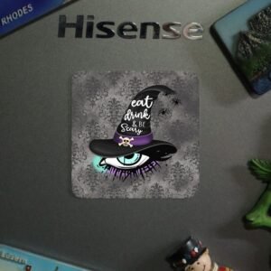 Fridge Magnet Witchy Eat Drink & Be Scary