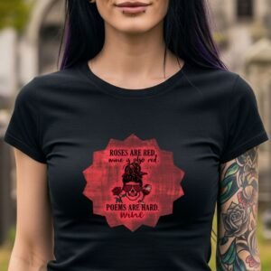 Wine & Bad Poetry Woman Skeleton Gothic Tee Feminine T-shirt