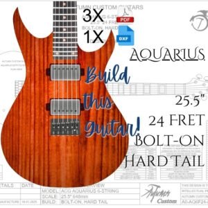 Aquarius 6 String Bolt-on Hard Tail Guitar Plan - Various Options Available
