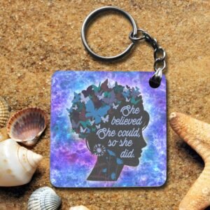 "She Believed She Could" Double-Sided Square Keyring